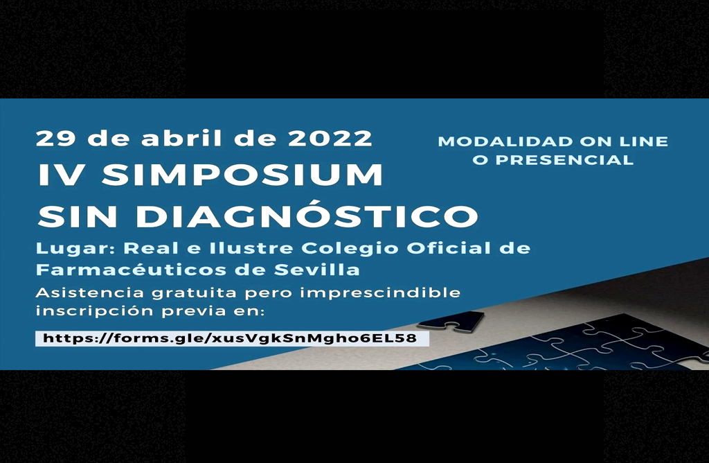 Sevilla acogerá el IV Simposium “Sin Diagnóstico” organizado por DGenes